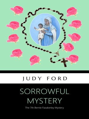 cover image of Sorrowful Mystery, or, Mothers and Daughters